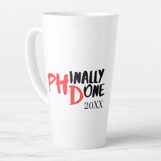 Phinaal-klaar - Funny PHD Afstuderen Quote Design Latte Mok (Linkerhoek)