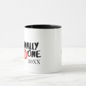 Phinaal-klaar - Funny PHD Afstuderen Quote Design Mok (Midden)