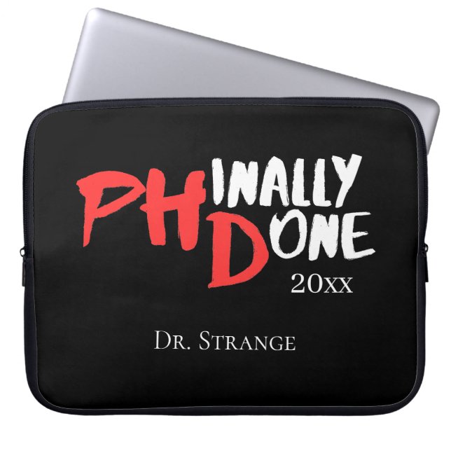Phinally done - Black PHD Graduation Quote Design Laptop Sleeve (Voorkant)