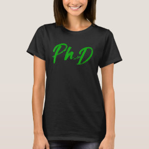 Phinishe voor doctoraatsdoctoraatsdiploma van Phd- T-shirt