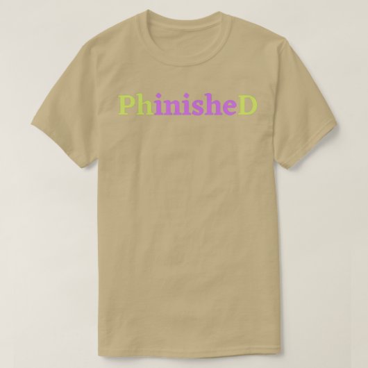 PhinisheD PhD in paars en groen 1 T-shirt (Design voorkant)