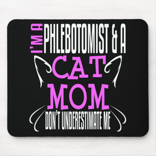 Phlebotomist en Cat Ma Funny Phlebotomy Gift Muismat (Voorkant)
