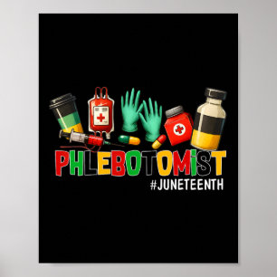 Phlebotomist Juneteenth Freedom 1865 Zwarte Geschi Poster