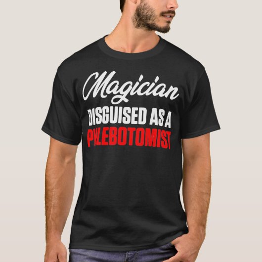 Phlebotomist Magici Phlebotomie-technicus T-shirt (Voorkant)