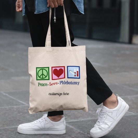 Phlebotomist Peace Love Phlebotomtomie Custom Tote Bag