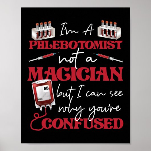 Phlebotomist Phlebotomie Ik ben een flebotomist ni Poster (Voorkant)