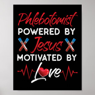 Phlebotomist Phlebotomie Phlebotomist aangedreven  Poster