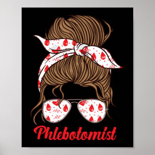 Phlebotomist Phlebotomie Phlebotomist Girl Girl Poster