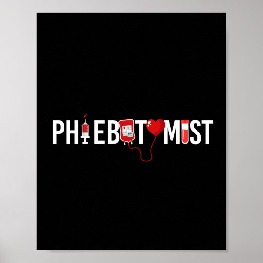 Phlebotomist Phlebotomie Phlebotomist Poster (Voorkant)