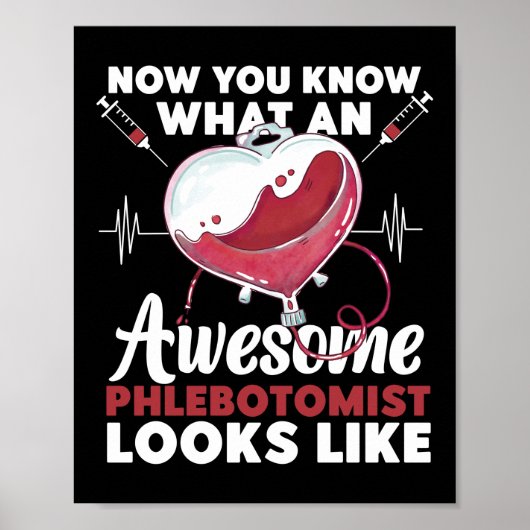 Phlebotomist Phlebotomie weet je nu wat een Poster (Voorkant)