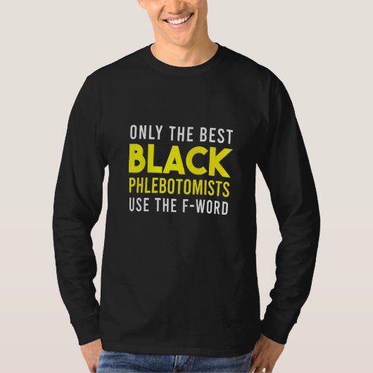 Phlebotomist Phlebotomy Technicia 22 T-shirt (Voorkant)
