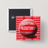 PHLEBOTOMIST SPHERE BLOEDDROP VIERKANTE BUTTON 5,1 CM (Voorkant /achterkant)