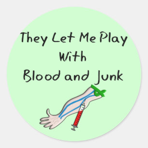 Phlebotomist T-Shirts en Gifts "Blood and Junk" Ronde Sticker