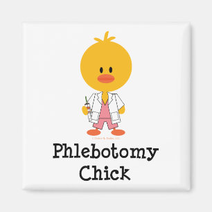 Phlebotomy Chick Magnet Magneet
