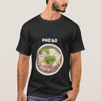Pho Bo Vietnamees rundvlees Pho Noodles T-shirt