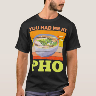 Pho Je had me bij Pho Retro Pho Lover T-shirt