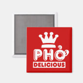 Pho King Delicious Magneet (Voorkant / Achterkant)