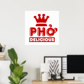Pho King Delicious Poster (Thuiskantoor)