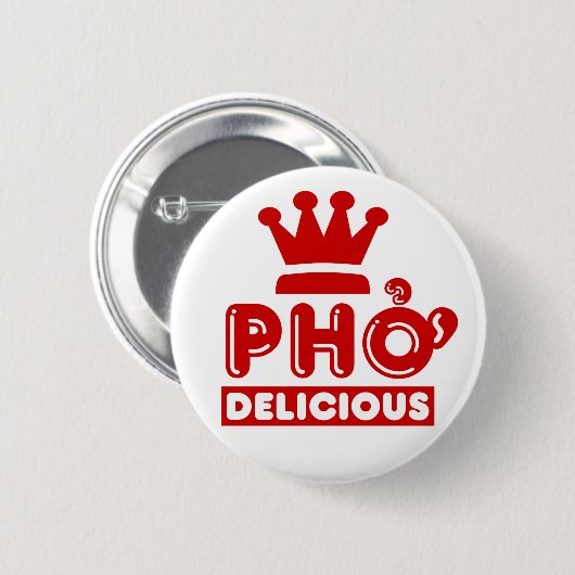 Pho King Delicious Ronde Button 5,7 Cm (Voorkant /achterkant)
