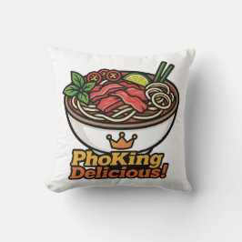Pho king heerlijk! kussen