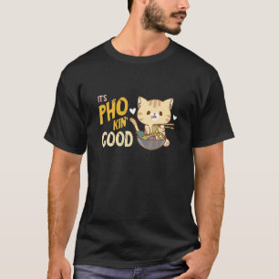 Pho Noedelsoep Kat Pho Kom Aziaatisch Eten Pho So T-shirt