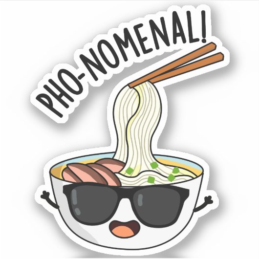 Pho-nomenal Funny Pho Soup Pun Sticker (Voorkant)