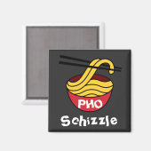 PHO Schizzle Magnet Magneet (Voorkant / Achterkant)