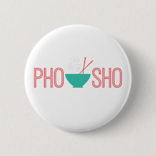 Pho Sho Vietnamese noedelsoep Ronde Button 5,7 Cm