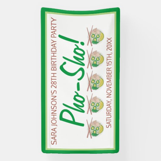 Pho Sho. Vietnamese soep Funny Birthday Party Spandoek (Verticaal)