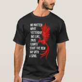 Phoenix Bird Watching Inspirerend Quote Polygone T-shirt (Voorkant)