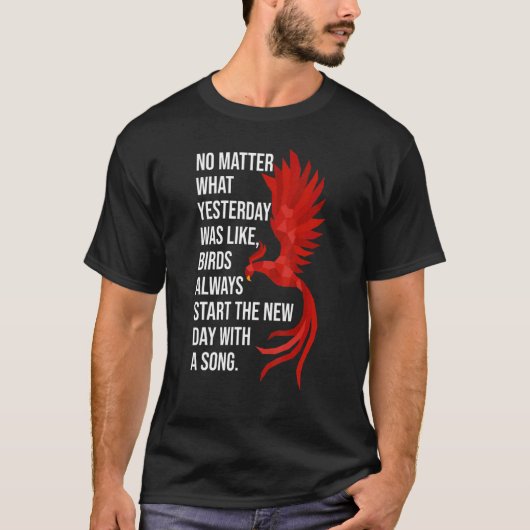 Phoenix Bird Watching Inspirerend Quote Polygone T-shirt (Voorkant)