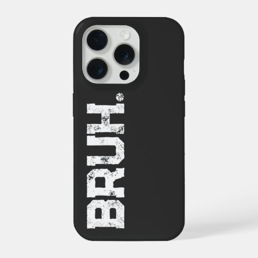 Phone Case for all your Bruhs iPhone Hoesje (Achterkant)