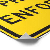 Photo Enforced Sign Poster (Coin)