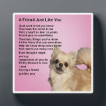 Photo Friend Poem Plaque - Chihuahua chien Design<br><div class="desc">Un grand cadeau pour un ami spécial qui aime les chiens chihuahua</div>