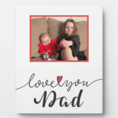 Photo Love You Dad Plaque (Devant)