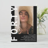 Photo moderne FORTY 40th Birthday Party Invitation (Debout devant)