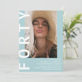 Photo moderne FORTY 40th Birthday Party Invitation (Debout devant)
