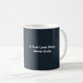 Photo personnalisée Mug Véritable histoire d'amour (Devant droit)