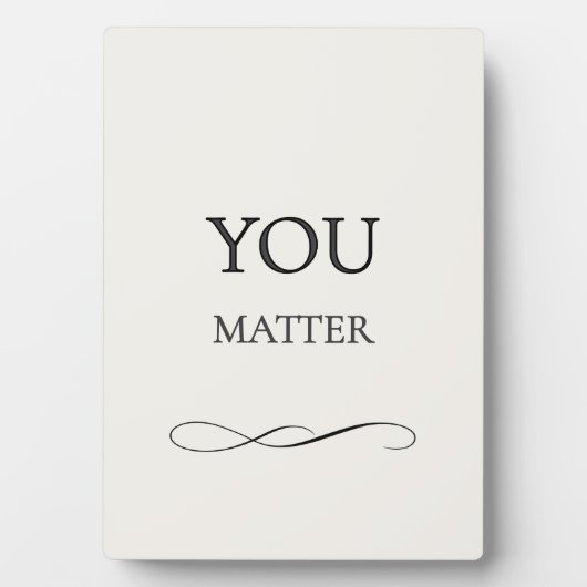 Photo Plaque d'encouragement Vous Comptez (Devant)