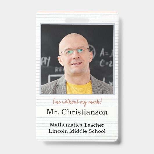 Photo Teacher ID Badge school, me without mask (Front)