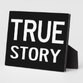 Photo True Story - Plaque de décoration (Côté)
