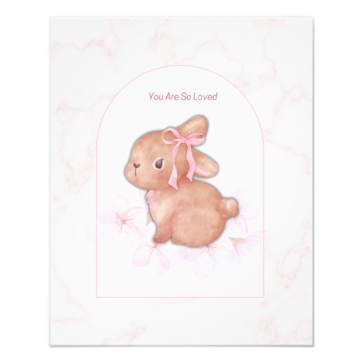Photo Vous êtes tellement aimée Impression Lapin | Nurse (Devant)