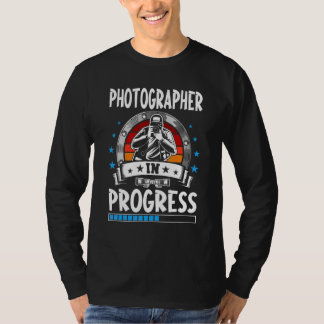 Photographer In Progress Trainee Student T-shirt