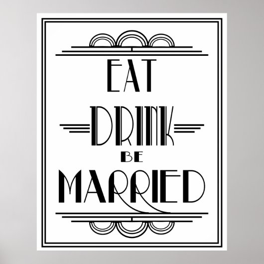 Photographie Art Déco Gatsby "Eat Drink be Married (Devant)
