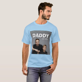 PhotoPop Daddy Est Aangepast Jaar Foto 2026 Trends T-shirt