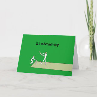 phrase de cricket c'est une carte de jambe cassée