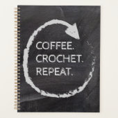 Phrase personnalisable Café. Crochet. Répéter. (Devant)