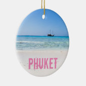 Phuket Beach Thailand souvenir Keramisch Ornament (Rechts)