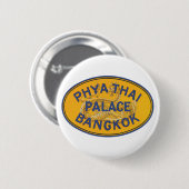 Phya Thai Palace Bangkok Ronde Button 5,7 Cm (Voorkant /achterkant)