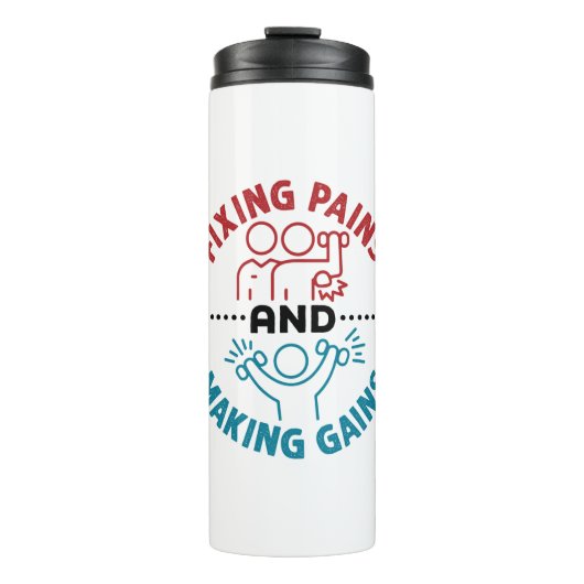 Physical Therapist Fixing Pains and Making Gains Thermosbeker (Voorkant)